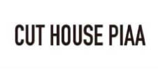 CUT HOUSE PIAA